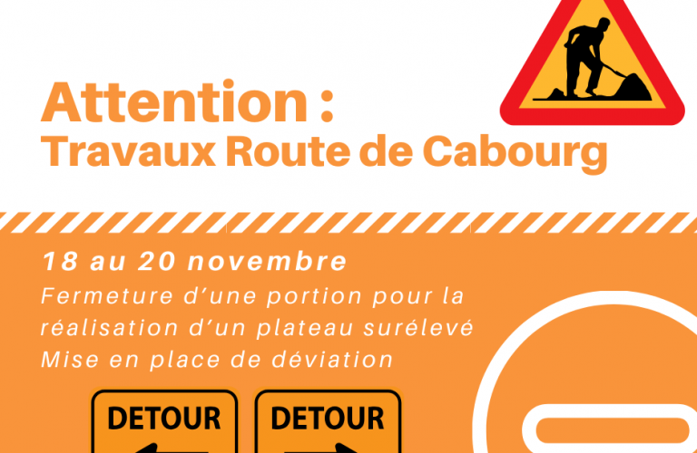 TRAVAUX route de Cabourg